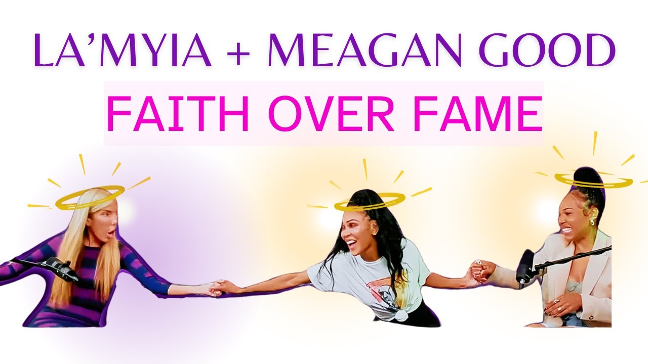 ✨FULL INTERVIEW✨MEAGAN + LA'MYIA GOOD✨Balancing Faith + Fame