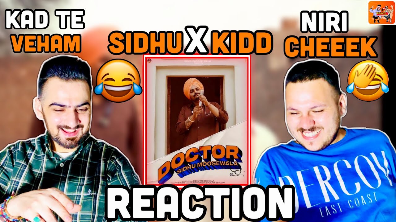 Reaction on Sidhu Moose Wala | Doctor | Reaction Video | ReactHub Sidhu Moosewala The Kidd