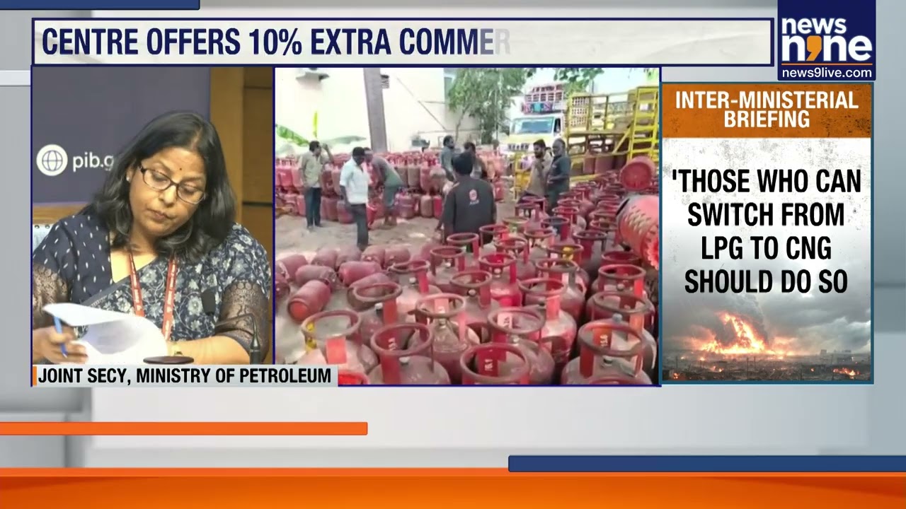 Govt Press Briefing on LPG Crisis: Supply, Prices & Key Updates Explained
