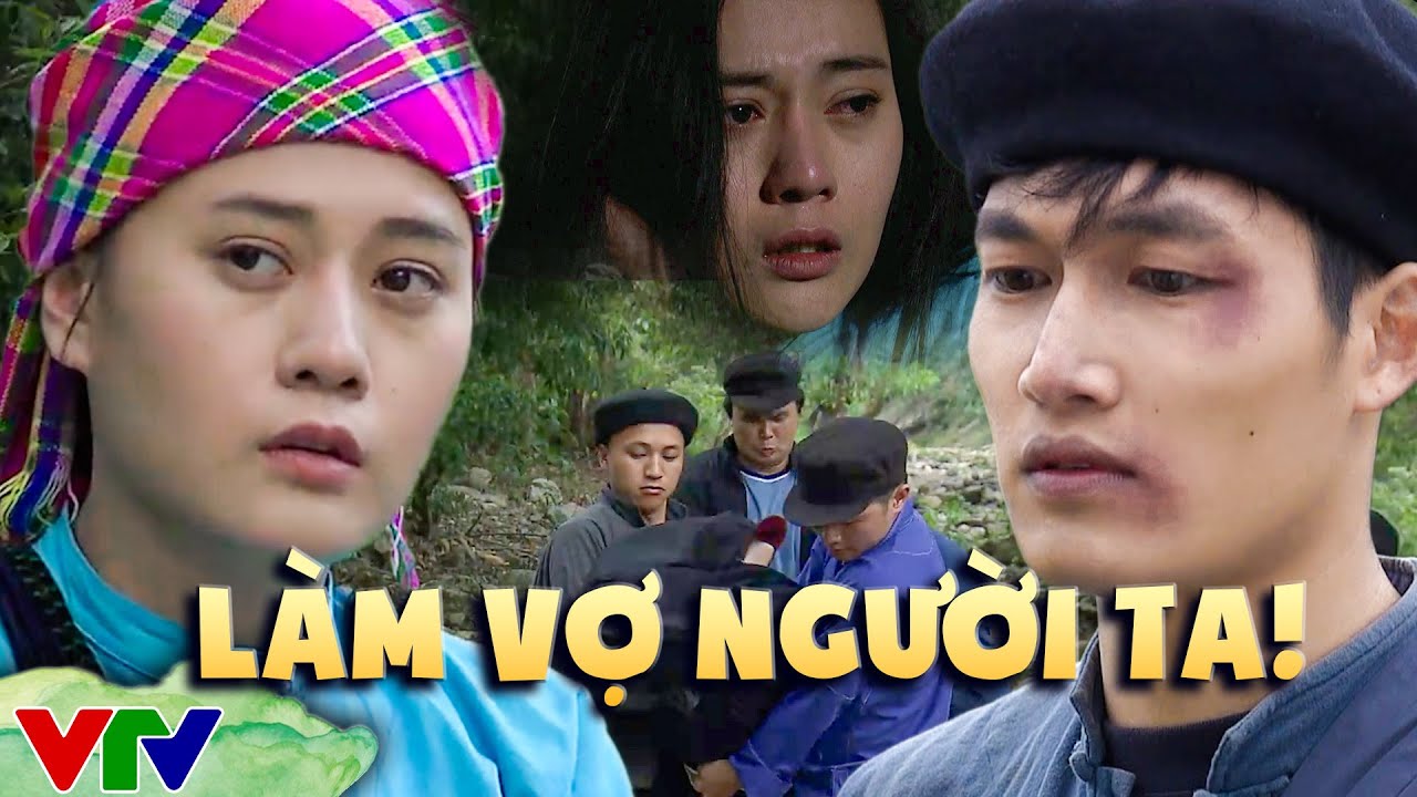 Lặng Yên Dưới Vực Sâu | Chưa Kịp Đợi Người Thương, Cô Gái H'Mông Đã Bị Bắt Về Làm Vợ Người Ta