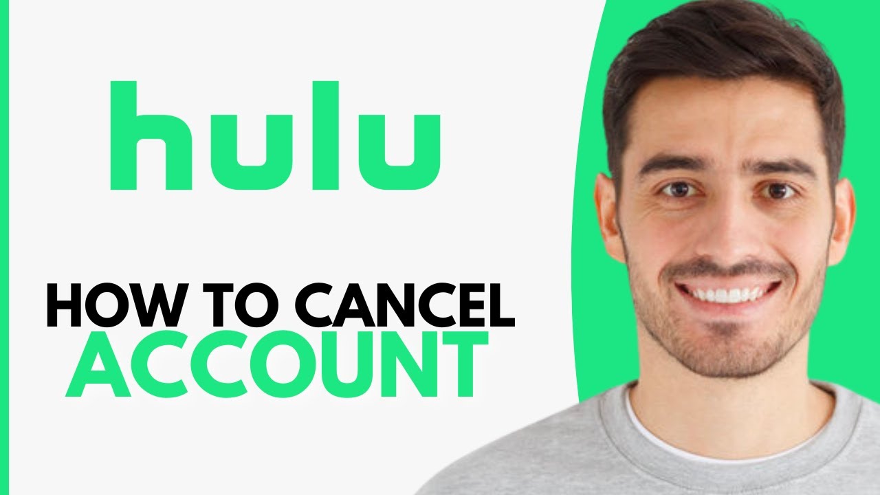 How To Cancel Hulu Account - Step by Step