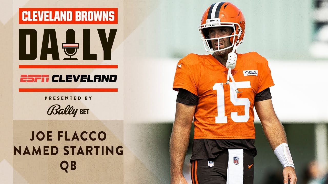 Joe Flacco Named Starting QB | Cleveland Browns Daily