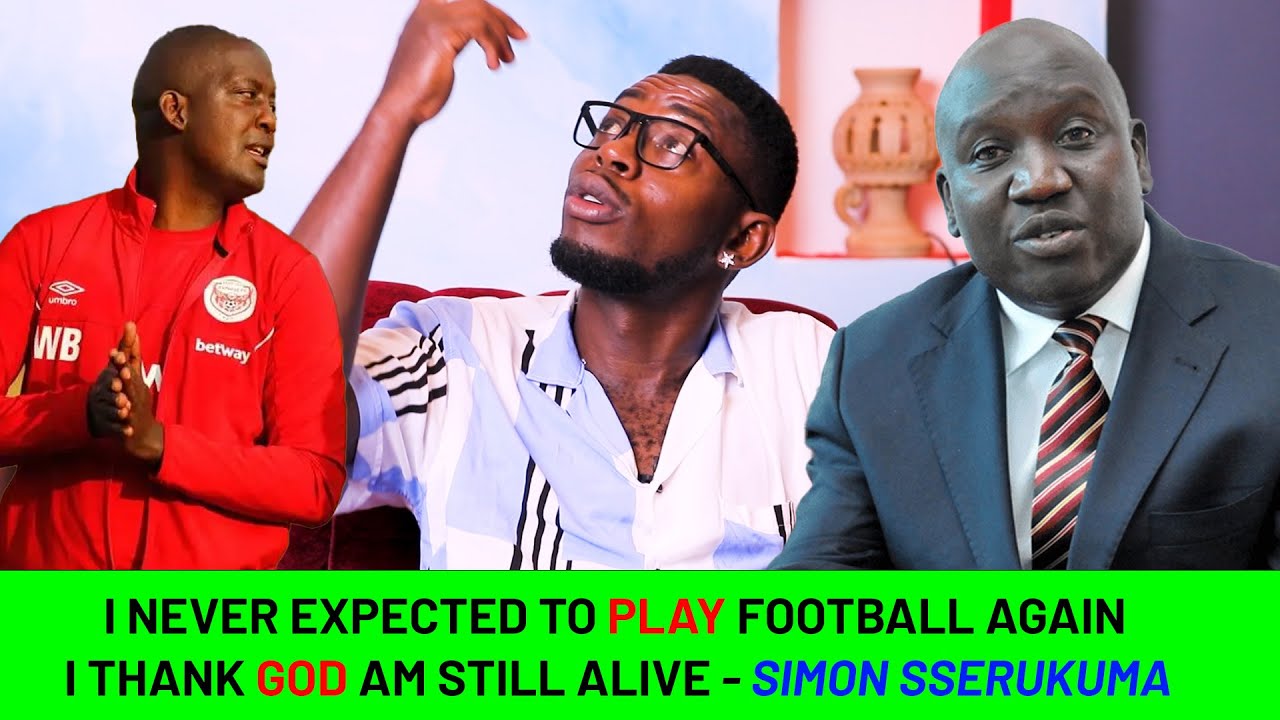 I LOST MY MUM AND ENDED UP DEPRESSED AT VIPERS - SIMON SSERUKUUMA EPISODE 18 PART 4