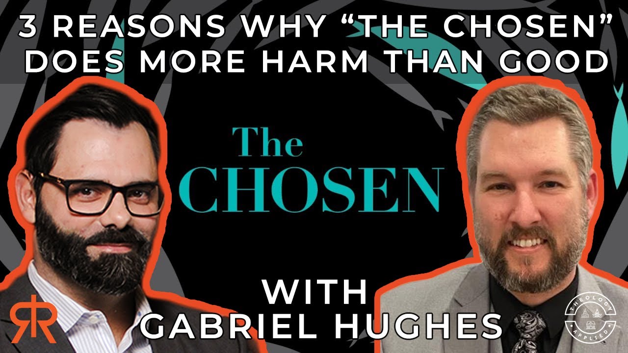 3 Reasons Why “The Chosen” Does More Harm Than Good | with Pastor Gabriel Hughes