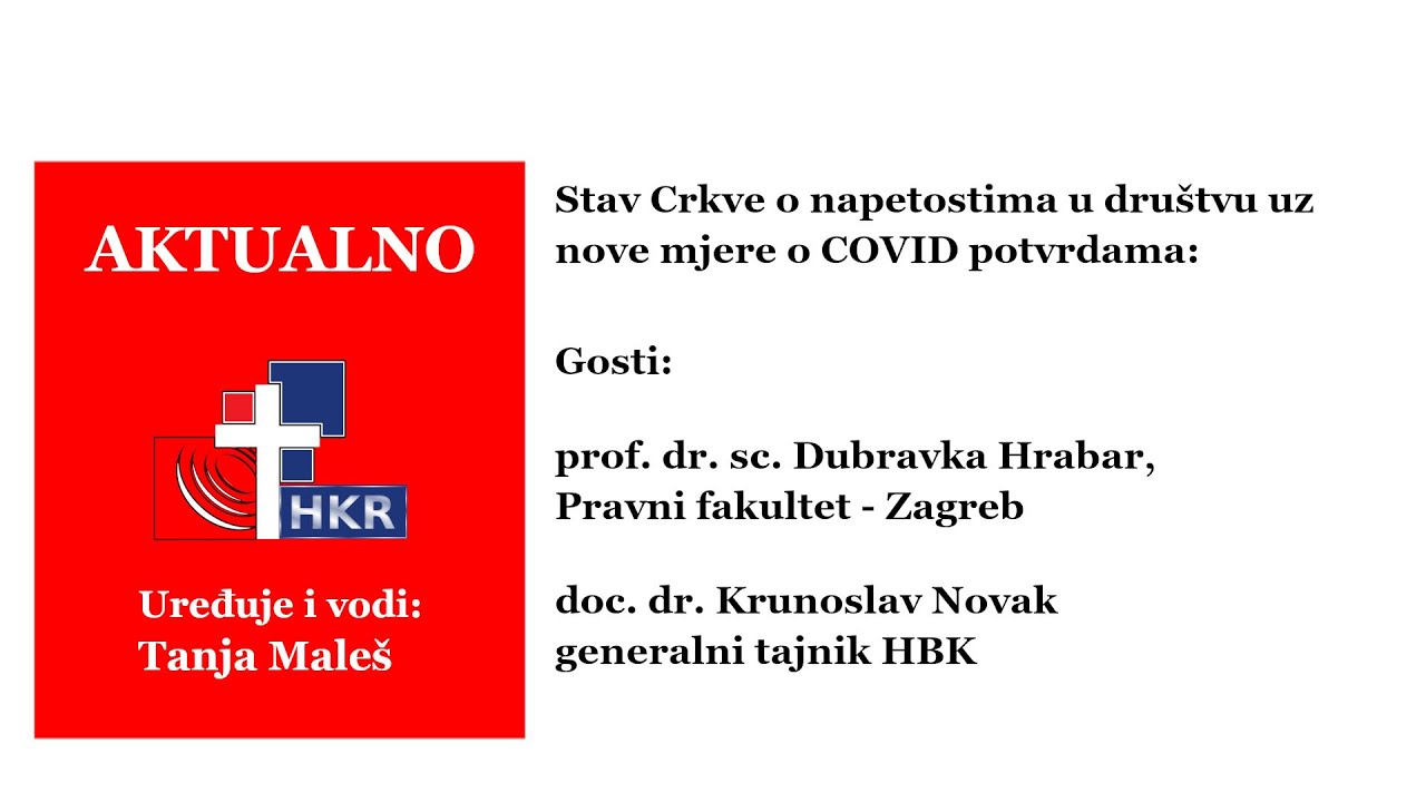 Aktualno &ndash; stav Crkve o napetostima u dru&scaron;tvu uz nove mjere o COVID potvrdama - 15.11.2021.
