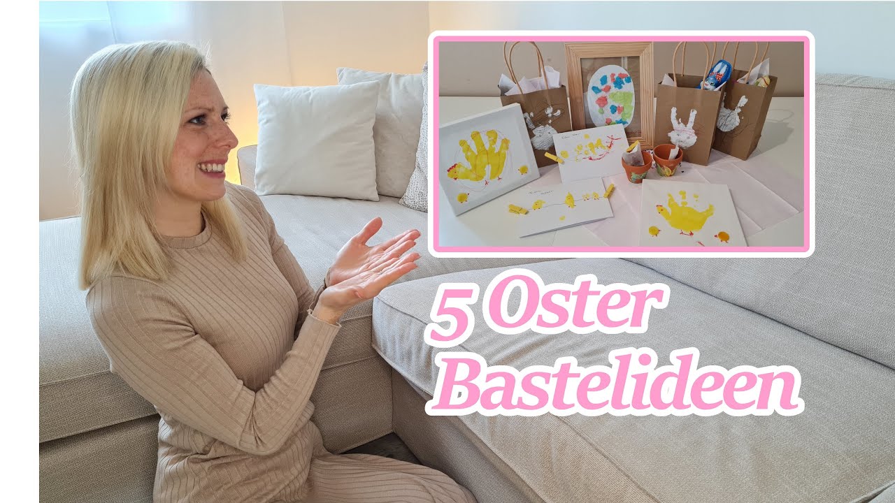 5 süße Oster Bastelideen 🐇 I DIY mit Kleinkind I Geschenke für die Familie I Alinasfamilytime