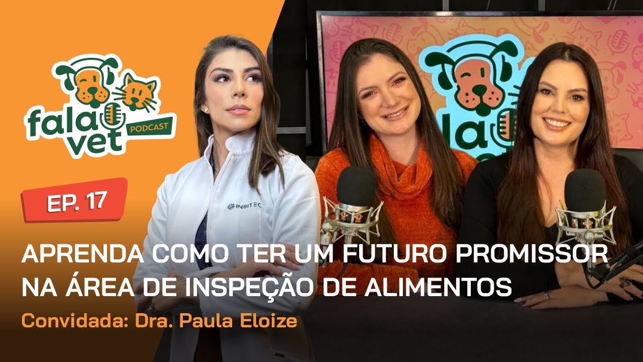 Paula Eloize - Aprenda como ter um futuro promissor na área de inspeção de  alimentos.