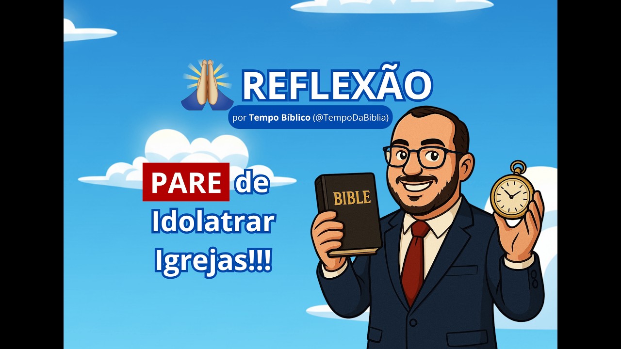PARE de Idolatrar Igrejas! Placa de Igreja não salva ninguém! O perigo do fã-clube gospel...