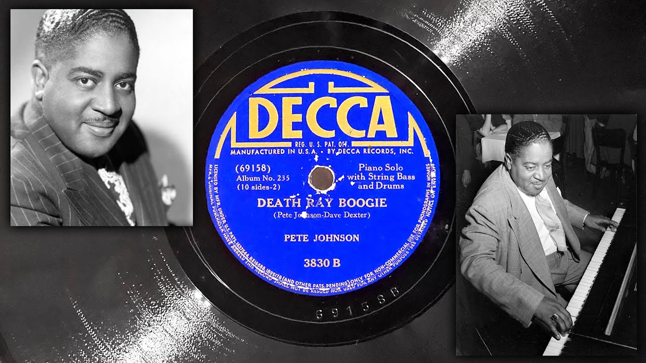 Death Ray Boogie - Pete Johnson ~ 1941