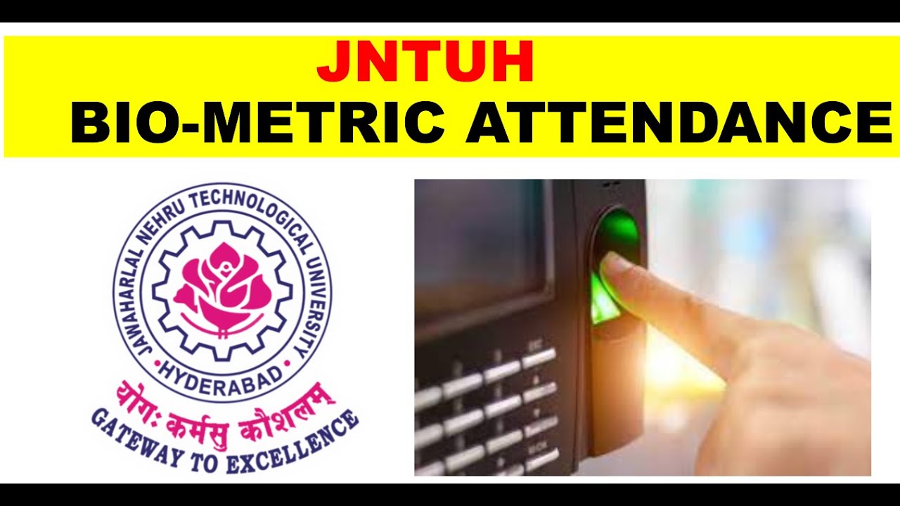 JNTUH Bio-metric Attendance For Students & Faculty !! || JNTUH fast updates