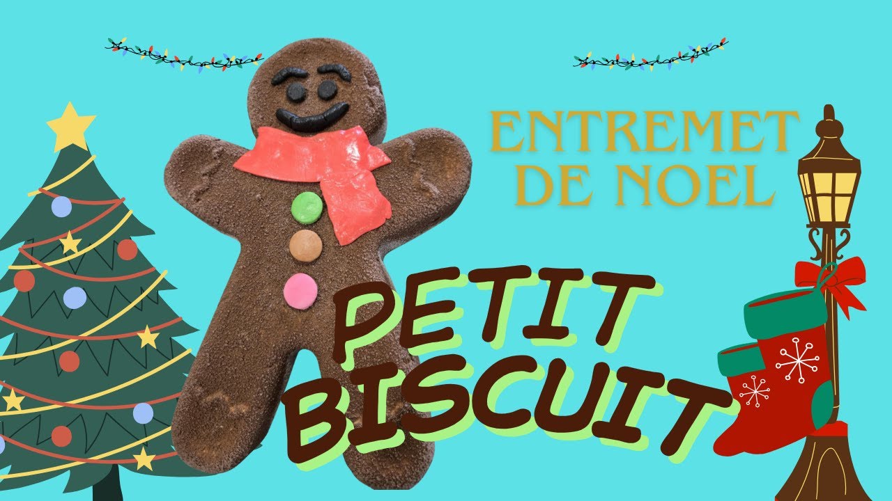 ENTREMET PETIT BISCUIT DE NOEL