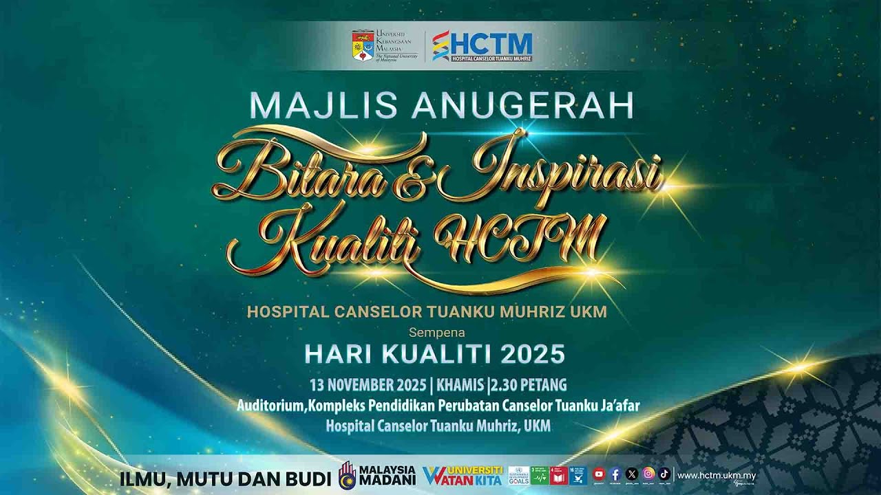 Majlis Anugerah Bitara dan Inspirasi Kualiti Hospital Canselor Tuanku Muhriz
