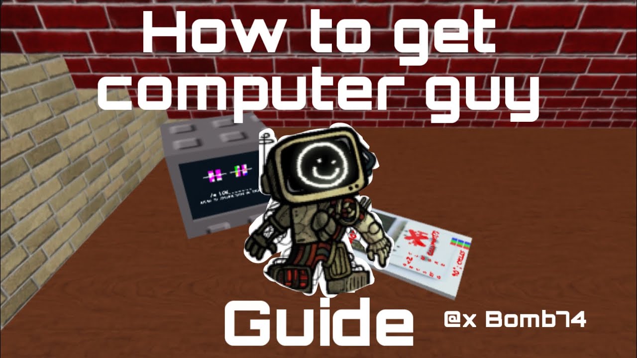 How to get Computer Guy in Find The Little Guys (Read description)