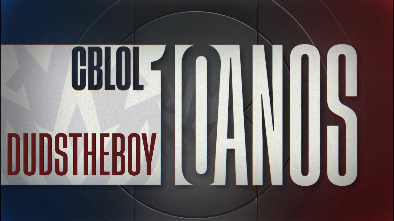 CBLOL 10 anos | DudsTheBoy e seus momentos inesquec&iacute;veis