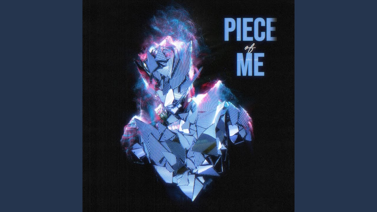 Piece of Me