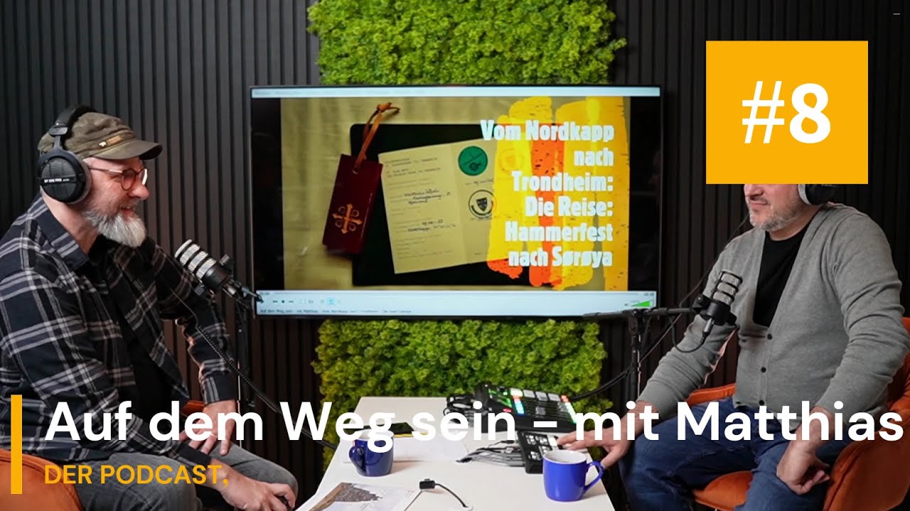 Folge 8 - Auf dem Weg sein - mit Matthias DER PODCAST