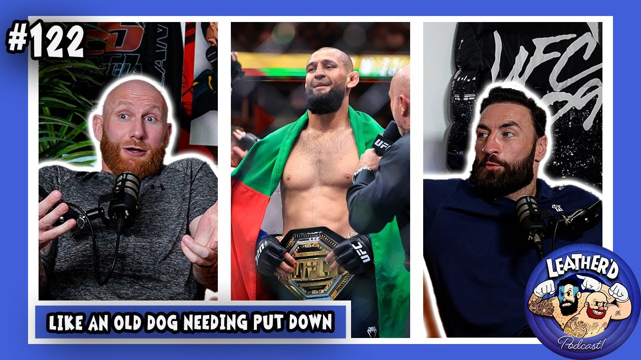 𝗟𝗘𝗔𝗧𝗛𝗘𝗥'𝗗 𝗣𝗢𝗗𝗖𝗔𝗦𝗧 | #122 Main Event Domination, Worst Hair In The UFC, A Middleweight Tournament!