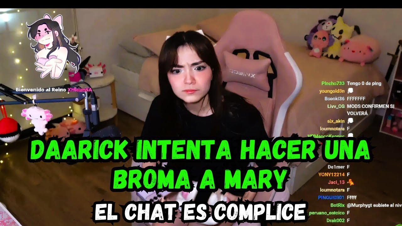 DAARICK INTENTA HACER UNA BROMA A MARYBLOG 👌
