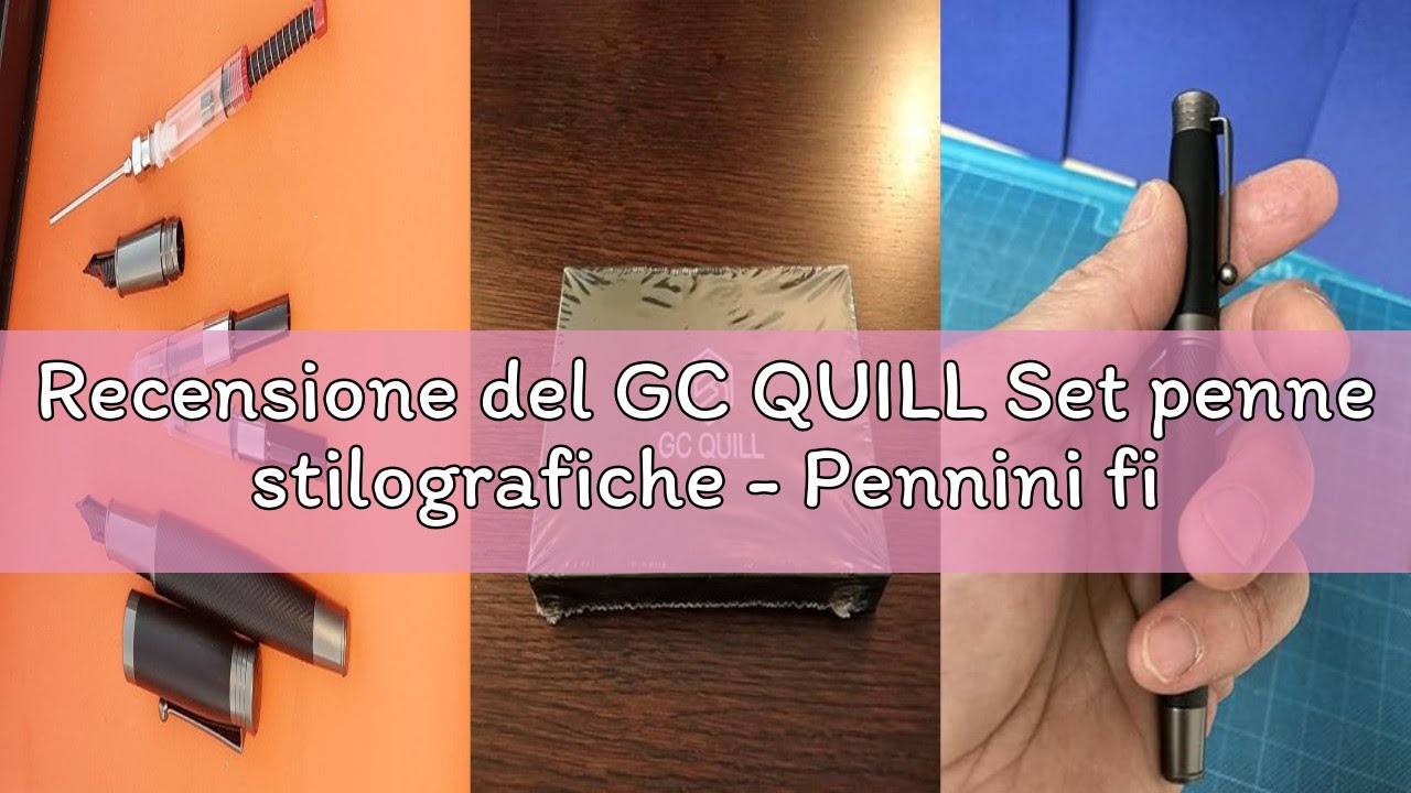 Recensione del GC QUILL Set penne stilografiche - Pennini fini e medi, include 18 cartucce d'inchios