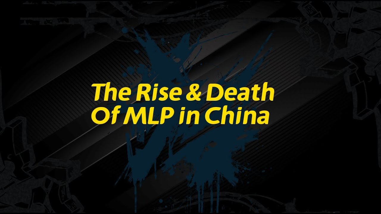 The Rise & Death of MLP in China: Part 4a 2025 The heart has stopped