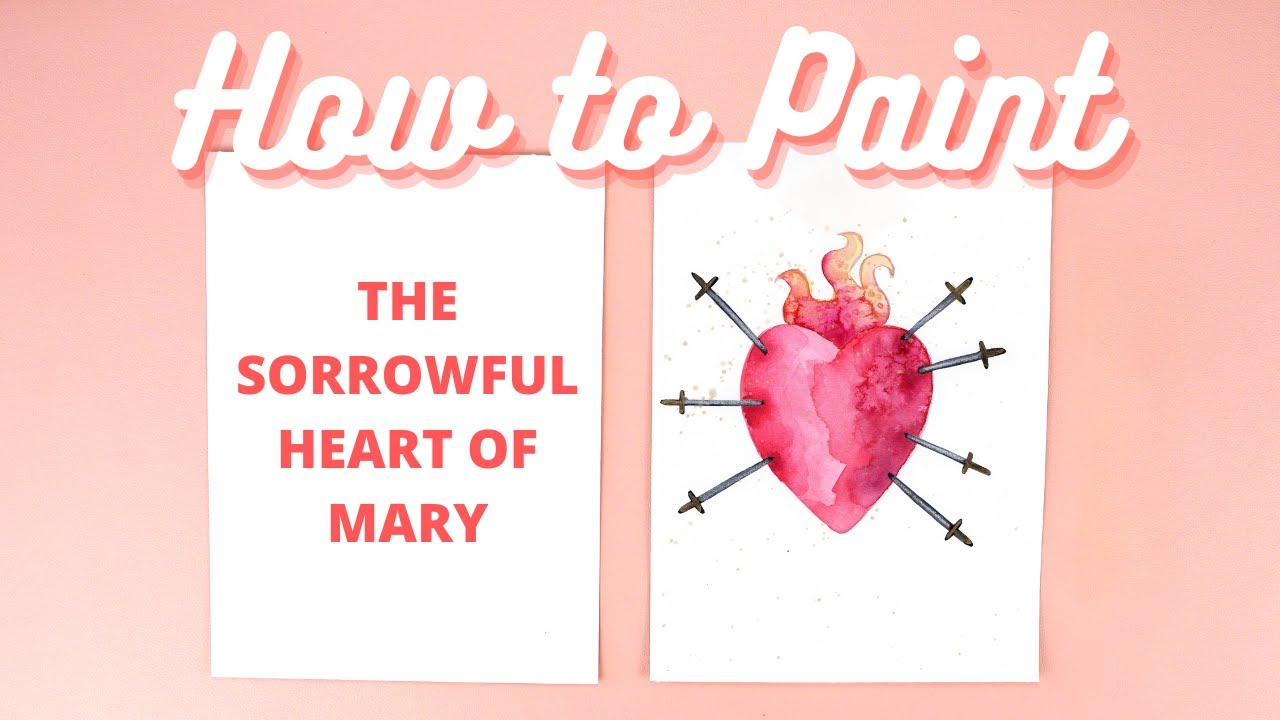 How to Paint an Our Lady of Sorrows Heart with Watercolors - Catholic Art Tutorial