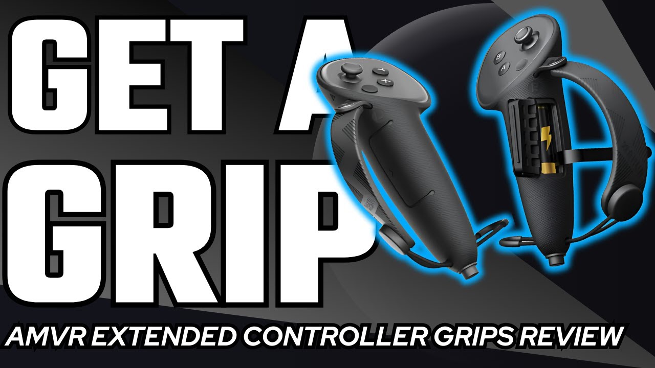 Must Have VR Accessory? AMVR Extended Controller Grips Quest 3/3S Review
