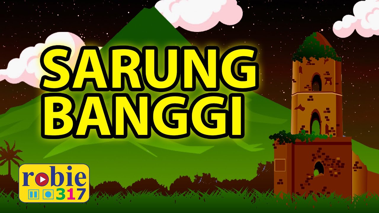 SARUNG BANGGI (BICOLANO FOLK SONG) | With English and Tagalog Translation
