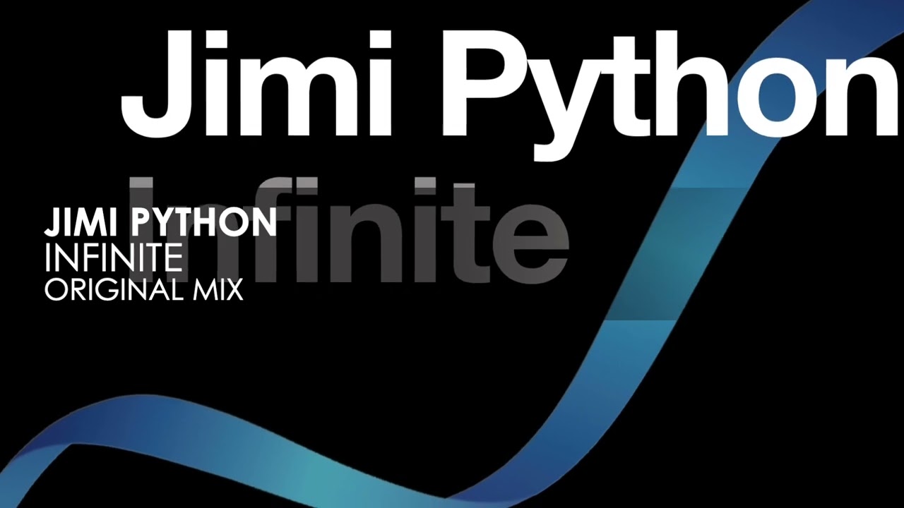 Jimi Python - Infinite