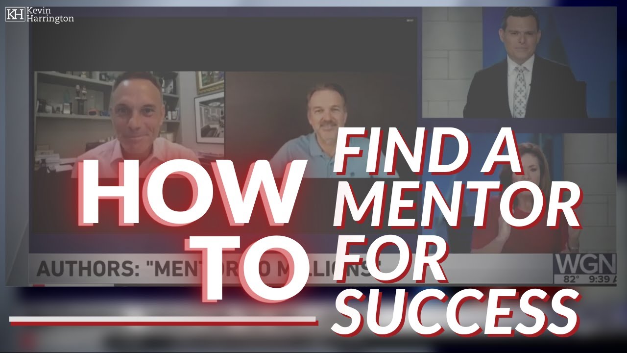 How To Find A Mentor For Success in Business (and Life)