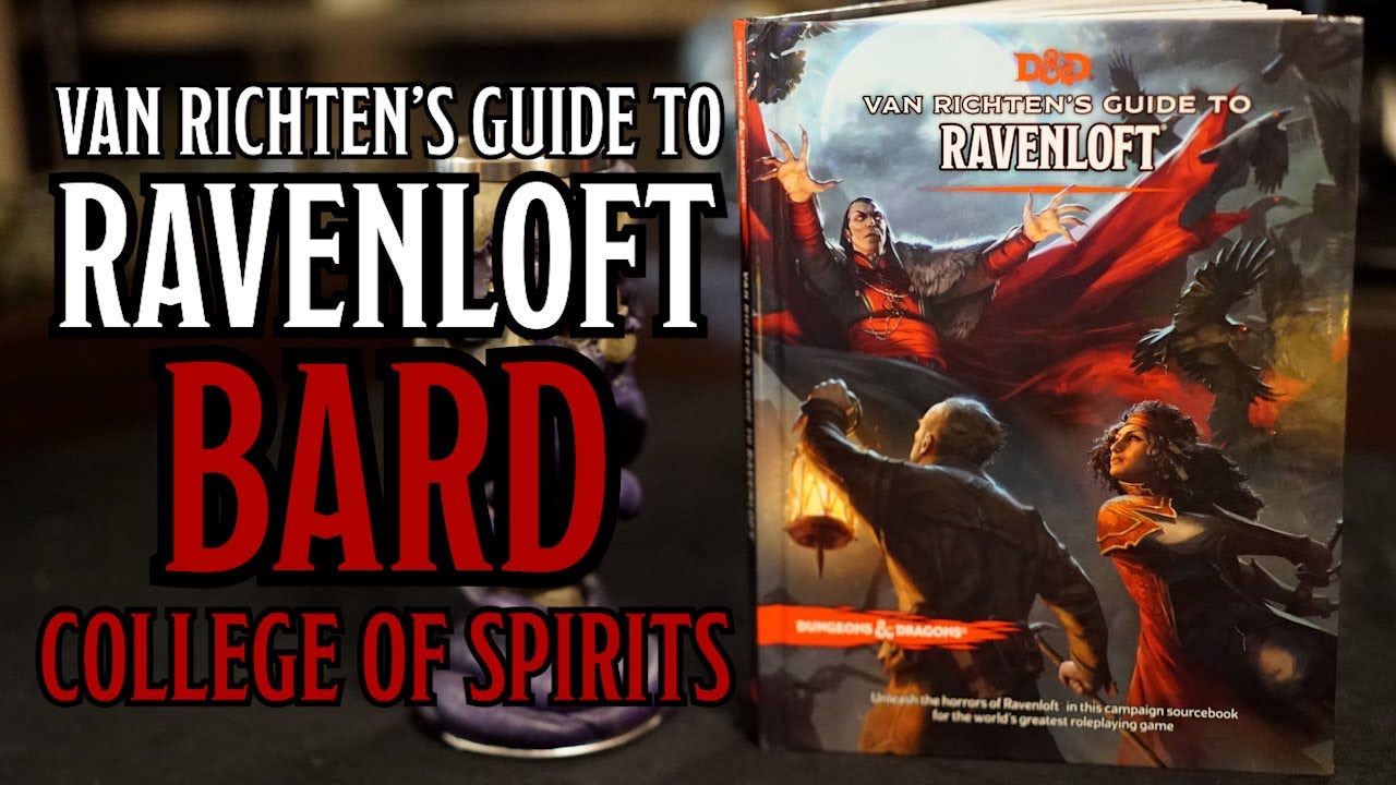 Bard  College of Spirits | Van Richten's Guide to Ravenloft | D&D