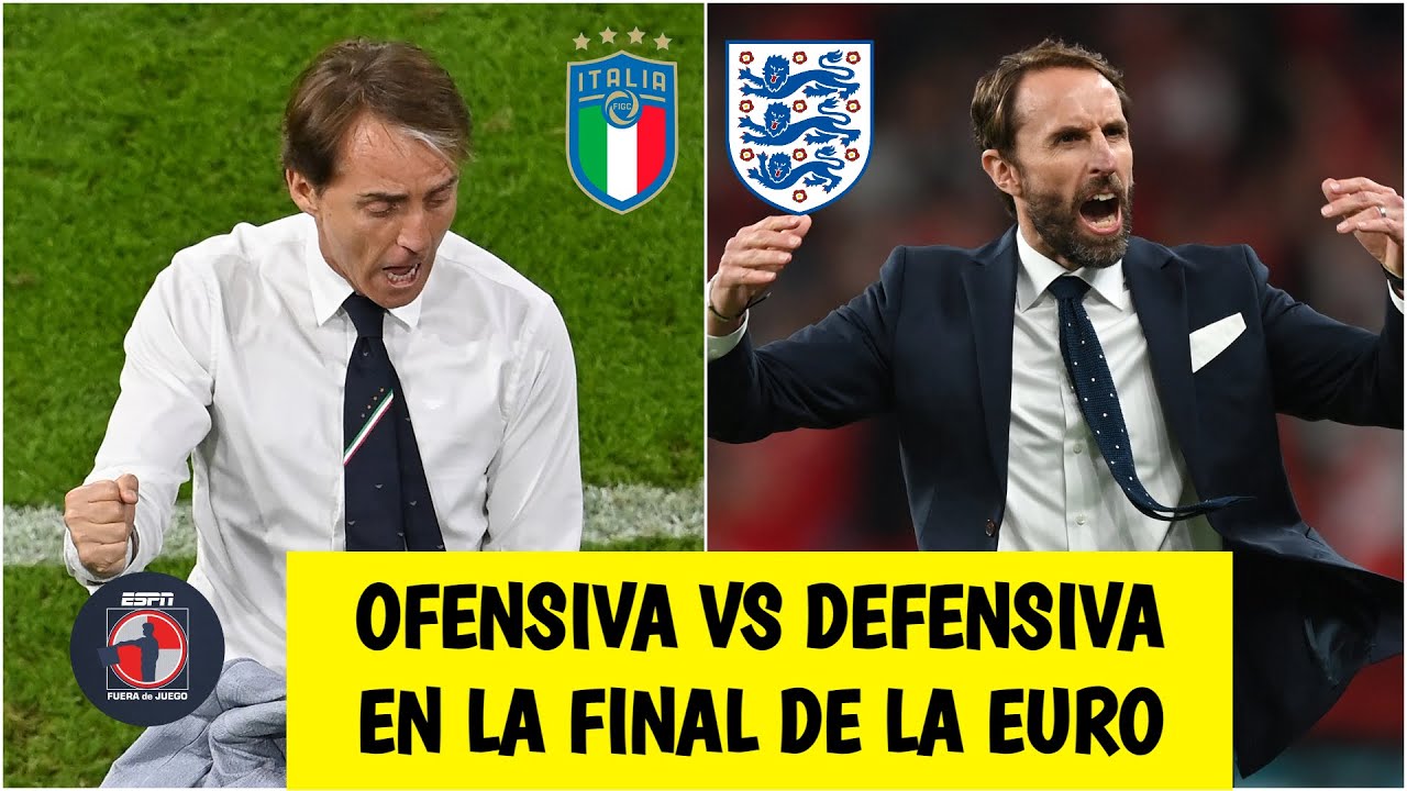 EURO 2020 La final Italia vs Inglaterra, históricos RENOVADOS con el mismo sistema | Fuera de Juego