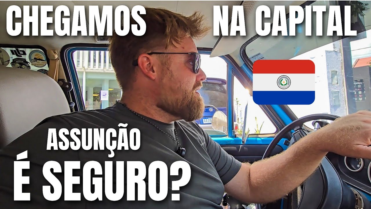 BAITA ROLÊ 648| PRIMEIRAS IMPRESSÕES DA CAPITAL DO PARAGUAY (ASSUNÇÃO)