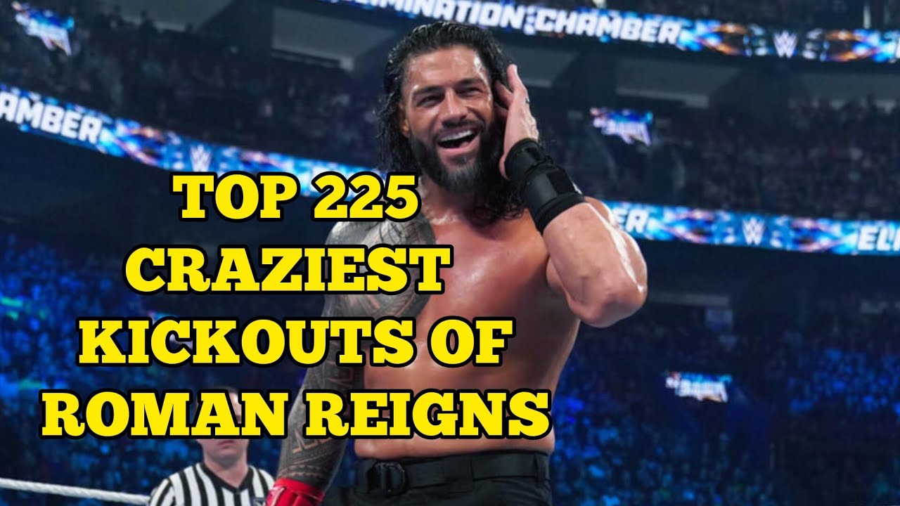 TOP 225 Craziest Kickouts of Roman Reigns