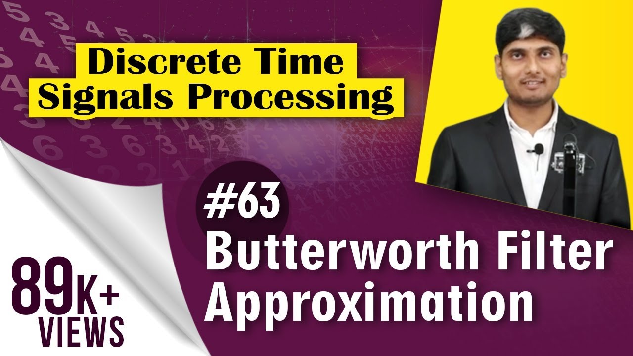 What is Butterworth filter Approximation in Discrete Time Signal Processing