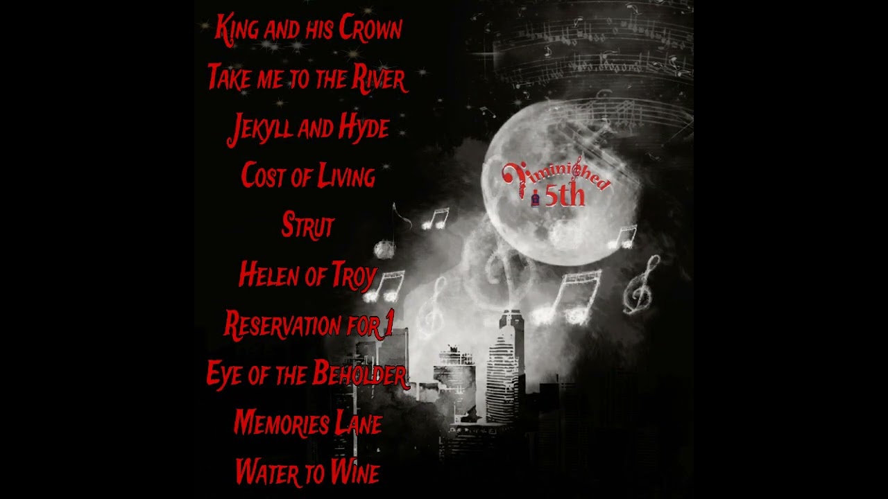 "Water to Wine" Diminished 5th original 