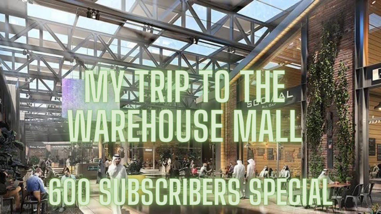DarkUnicorn2003 Trip: Episode 9: The Warehouse Mall (600 Subscribers Special)