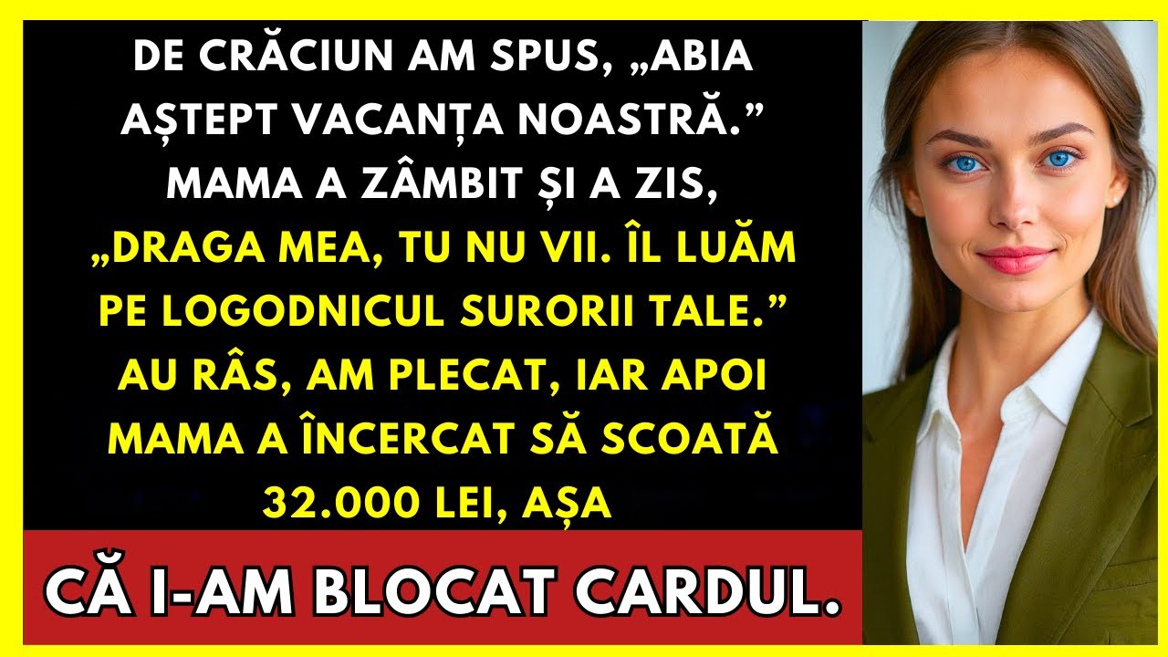Mama A Zâmbit: „Îl Luăm Pe Logodnicul Surorii Tale” Apoi A Încercat Să Scoată 32.000 Lei
