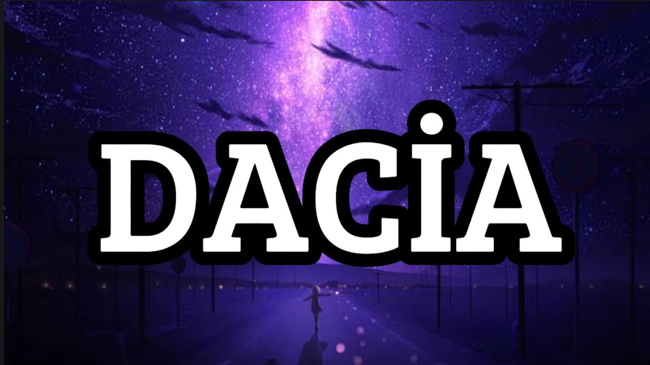 Lvbel C5 - Dacia (Lyrics/S&ouml;zleri)