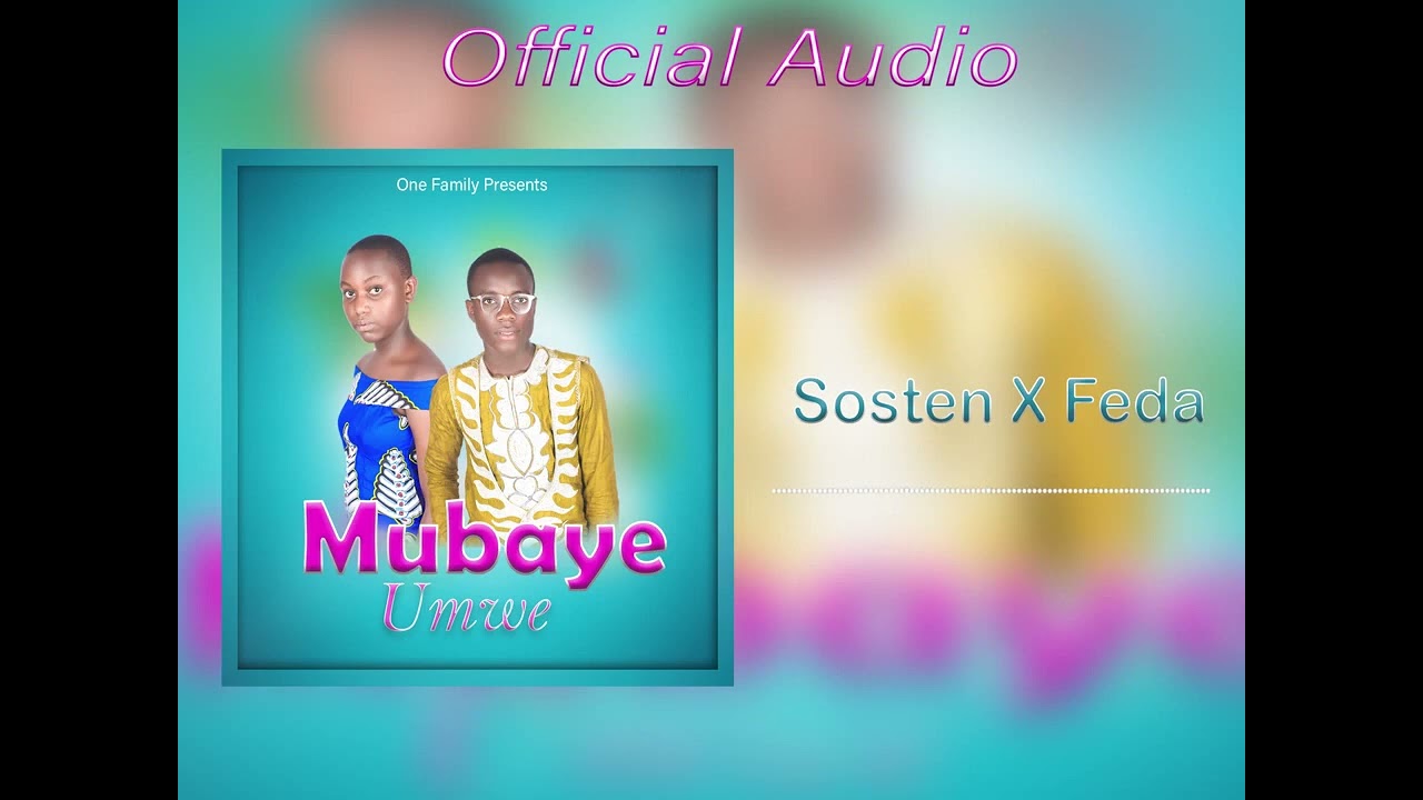 Mubayumwe by SOST-NIY & MIS FA&Iuml;DA
