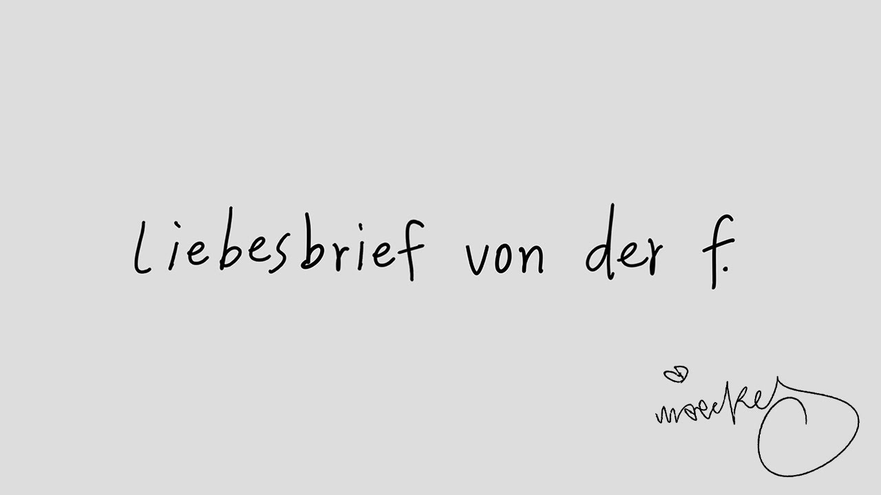 Maeckes - liebesbrief von der f.
