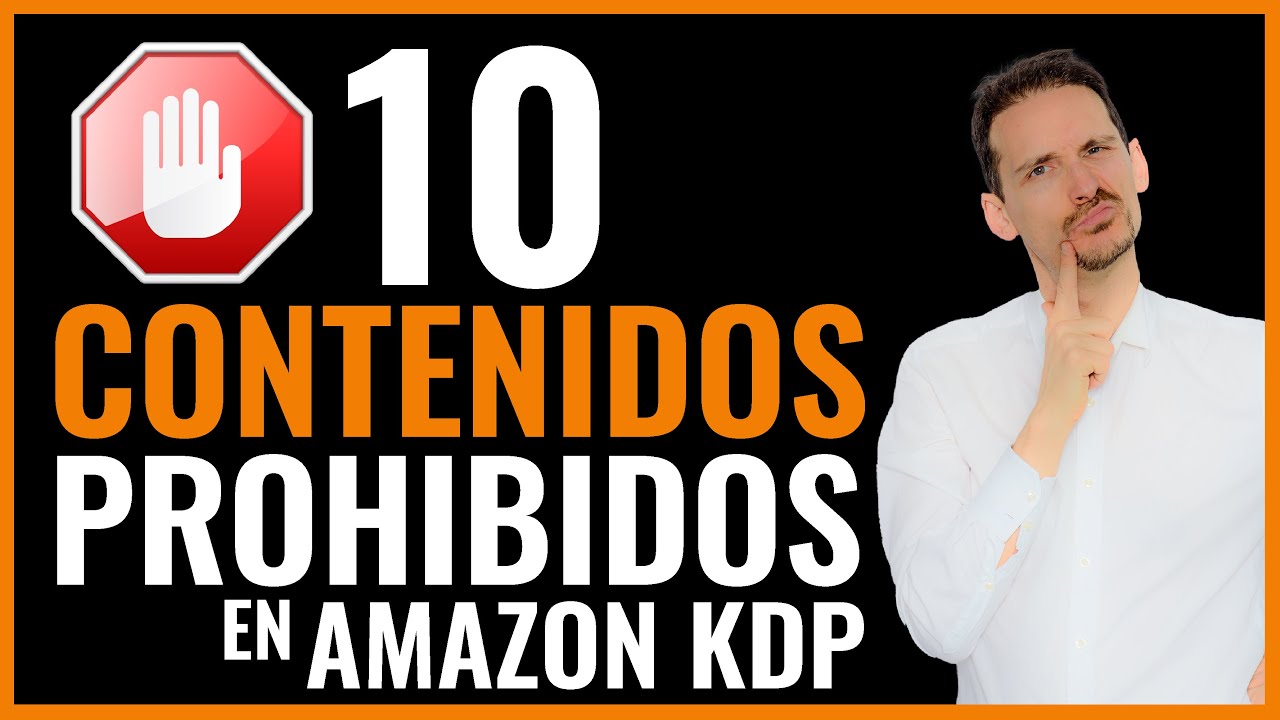 ❌10 CONTENIDOS PROHIBIDOS para LIBROS📗 en Amazon KDP❌