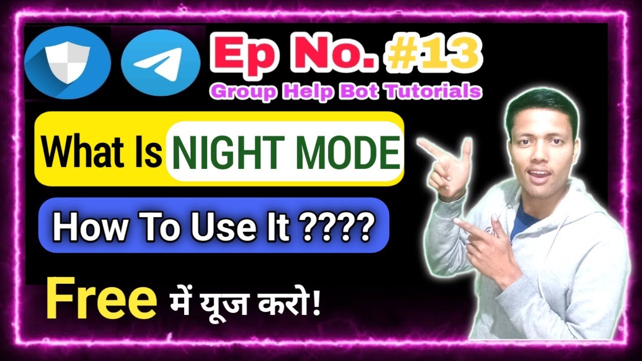 🔵 Ep 13 || How To Use Night Mode In Telegram Group ? || Night Mode Option In Telegram Group Help Bot