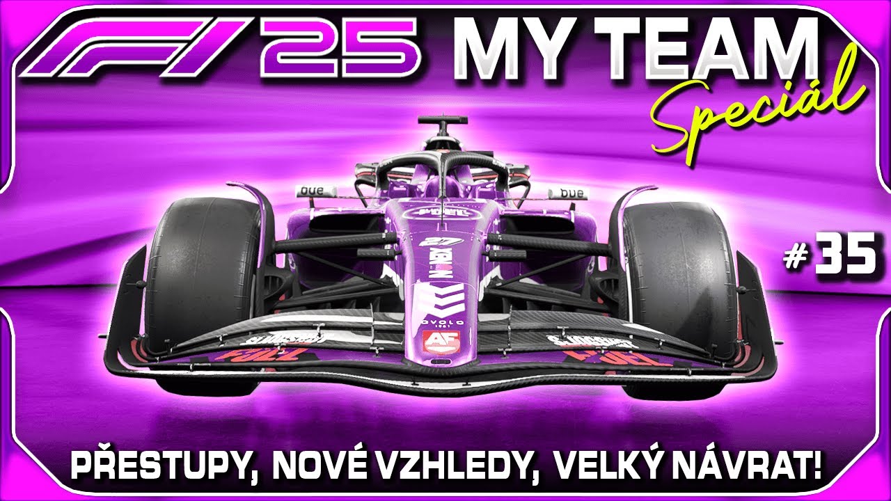 Nové Vzhledy, Přestupy, Epický Návrat a další - SPECIÁL! #35 | F1 25 My Team Kariéra CZ Let's Play