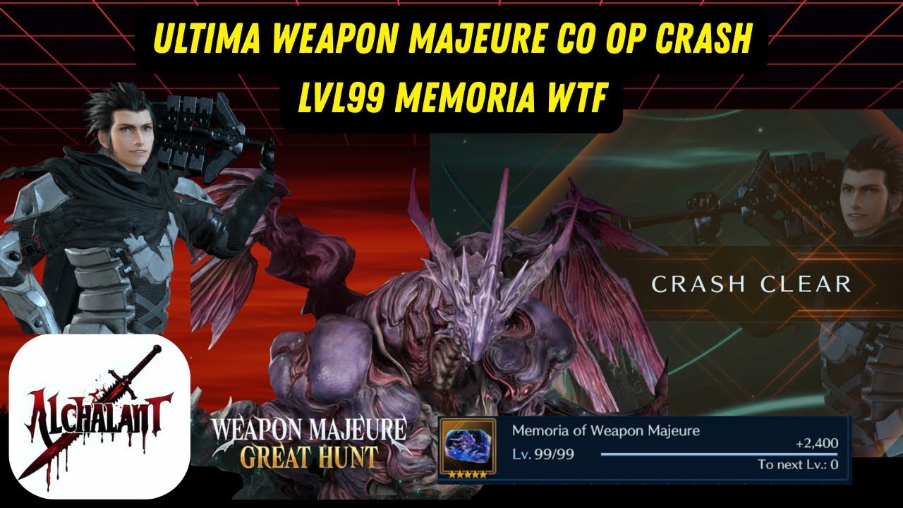 FF7 Ever Crisis - Ultima Weapon Majeure Crash Co Op - Level 99 Memoria WTF