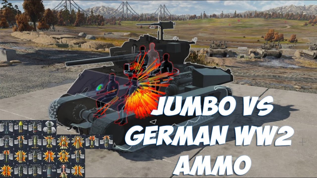 JUMBO VS GERMAN WW2 AMMO - WAR THUNDER