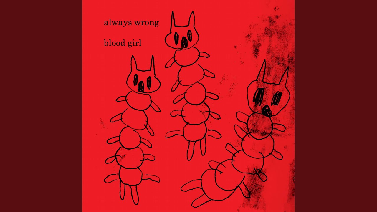 Always Wrong
