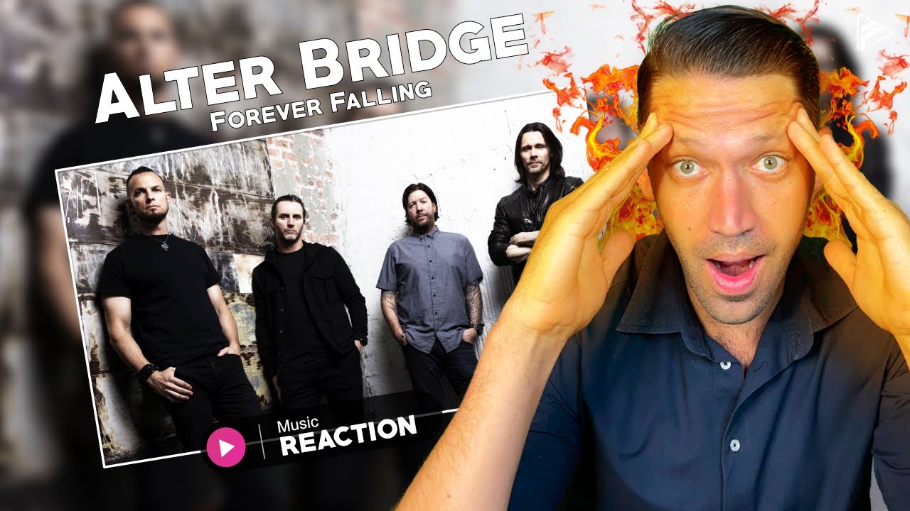 Alter Bridge - Forever Falling (Reaction)