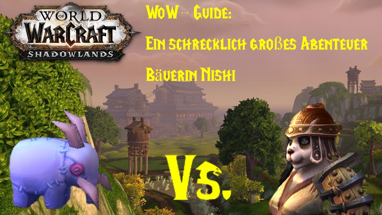WoW-Guide: Ein schrecklich großes Abenteuer - Bäuerin Nishi