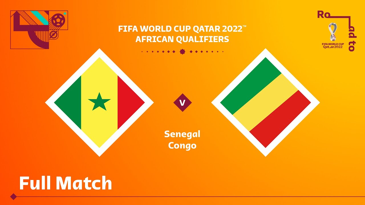 Senegal v Congo | FIFA World Cup Qatar 2022 Qualifier | Full Match