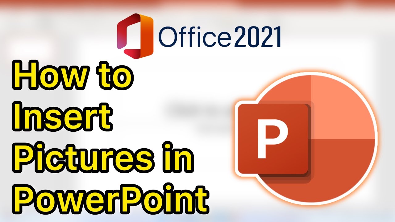 How to Insert Pictures in PowerPoint